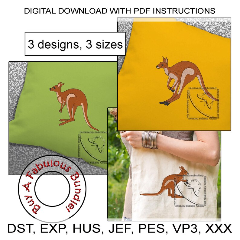 Machine embroidery design colour bundle samples of brown kangaroos, stitched on various items . 
Text at the top says "digital download with pdf instructions".
Text at the bottom says "dst, exp, hus, jef, pes. vp3, xxx".
Labels say “Buy a Fabulous Design Bundle” and “3 designs, 3 sizes”