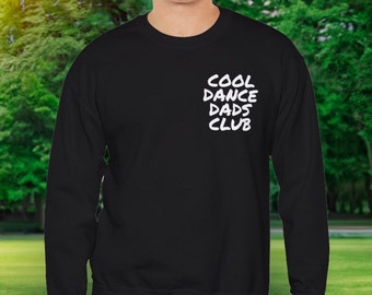 Custom Cool Dance Dads Club Crewneck, Equipo personalizado de papá de baile orgulloso, Comp Weekend Dance Dad Unisex Heavy Blend™ Sudadera de cuello redondo