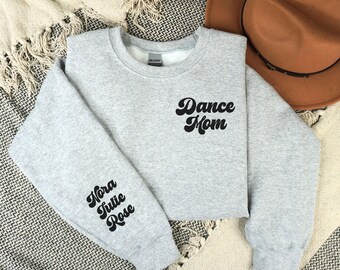 Sudadera personalizada de mamá de baile, nombre personalizado del bailarín en la manga, sudadera de cuello redondo unisex de mamá de baile de competición, equipo de mamá de baile comp