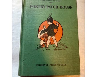 1933 Poetry Patch House Primary Reader