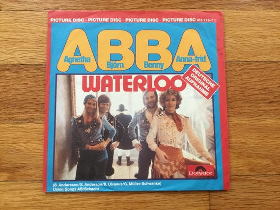 ABBA Waterloo 7 Picture Disc German Press 45 Rpm Polydor 815 - Etsy