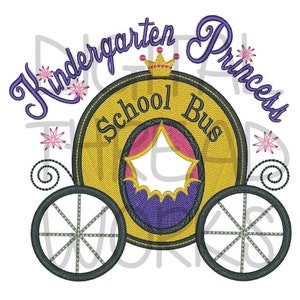 Kindergarten Princess Carriage School Bus embroidery design, 4x4 5x7 & 6x10 inch hoops. Instant download digital embroidery school pattern.