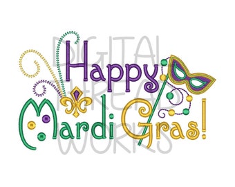 Happy Mardi Gras Embroidery Design Instant Download for 4x4 5x7 and 6x10 inch hoops. Mask Beads Fleur de lis ITEM# HMGMB01