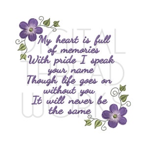 Memory Pillow Embroidery Machine Design, My Heart Is Full Of Memories Sympathy pattern. Files for 4x4 5x7 and 6x10 inch hoops.