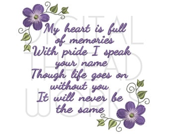 Memory Pillow Embroidery Machine Design, My Heart Is Full Of Memories Sympathy pattern. Files for 4x4 5x7 and 6x10 inch hoops.