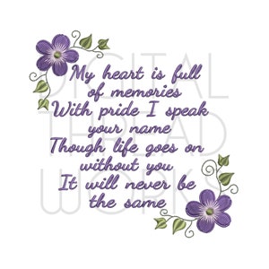 Memory Pillow Embroidery Machine Design, My Heart Is Full Of Memories Sympathy pattern. Files for 4x4 5x7 and 6x10 inch hoops.