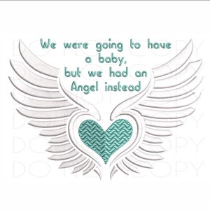 Miscarriage Loss Of Baby Machine Embroidery Design instant digital download. We Had An Angel child loss embroidery pattern 4x4 5x7 6x10