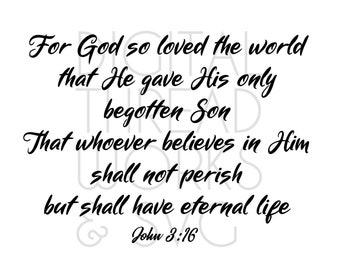 Jean 3:16 Écriture SVG, clipart chrétien, pour Dieu tant aimé (téléchargement numérique)