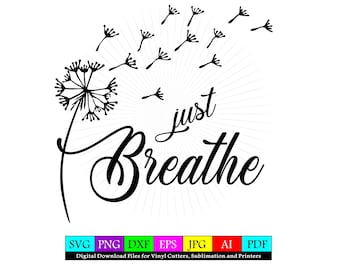 Bara andas maskros SVG, PNG, inspirerande tryck (digital nedladdning)