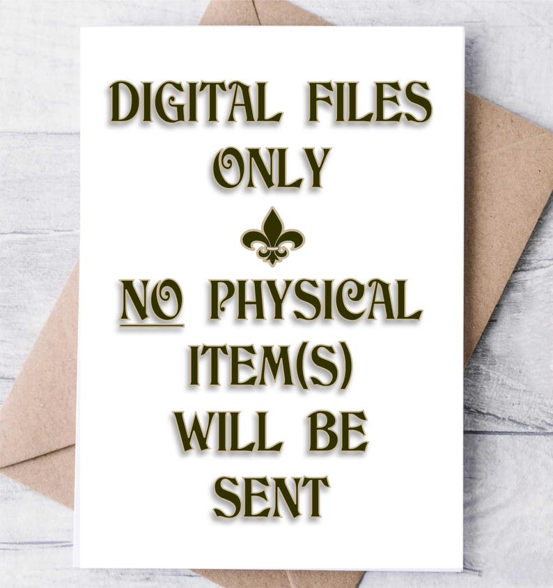 Puede incluir: Tarjeta blanca con texto negro que dice "ARCHIVOS DIGITALES SOLO NING&Uacute;N ART&Iacute;CULO F&Iacute;SICO SE ENVIAR&Aacute;". Un s&iacute;mbolo de flor de lis se encuentra entre las palabras "SOLO" y "NING&Uacute;N".