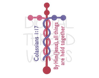Laminin Cross Embroidery Design, Scripture Colossians 1:17 (Digital Download)