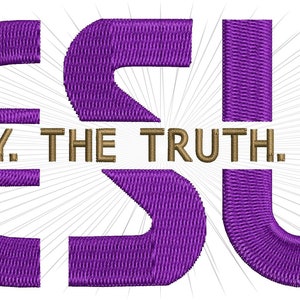 Jesus Way Truth Life Embroidery Machine Design: Scripture Art (4x4 5x7