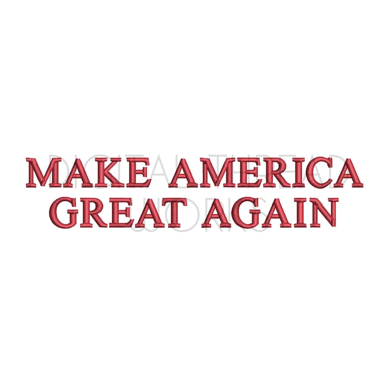 MAGA Make America Great Again Machine Embroidery pattern | Etsy