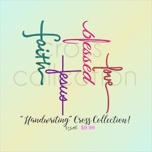 Cross Collection Set of 4, Faith Cross, Jesus Cross, Blessed Cross, Love Cross Machine Embroidery Patterns 4x4, 5x7 and 6x10