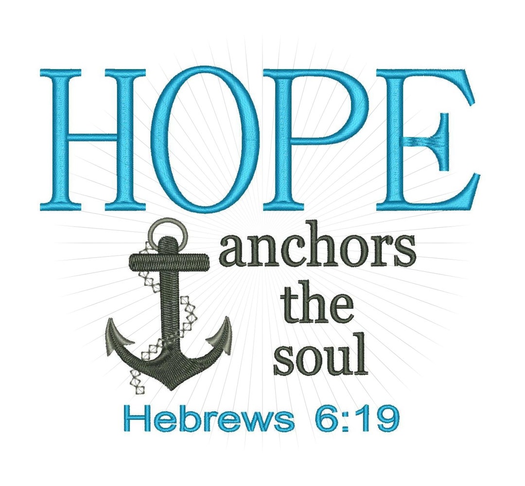 Hope Anchors the Soul Machine Embroidery Pattern Instant Digital ...