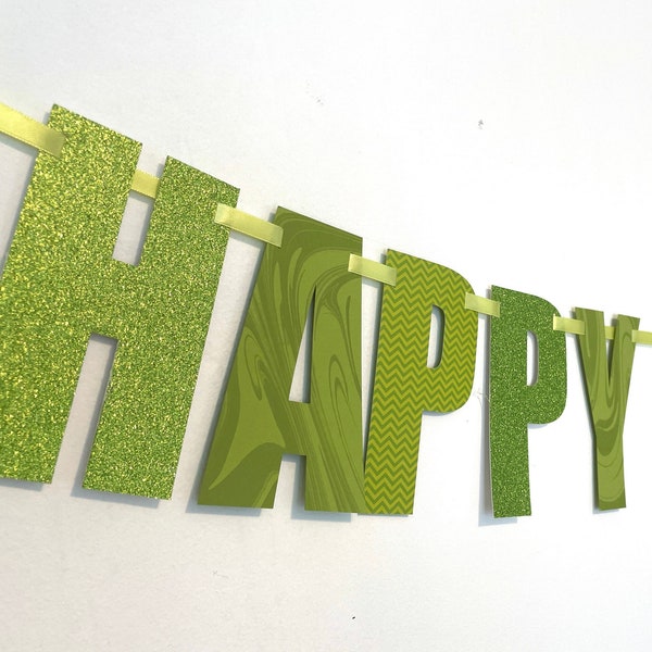 Love LIME green?  Glittery chartreuse Happy Birthday banner represents high energy, liveliness & creativity.  Customize with name, too.