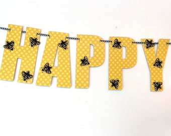 Honey Bee Banner creates a Buzz!   Happy Birthday Bee banner is perfect for your Queen Bee, beekeeper or worker bee, organic and sweet:)