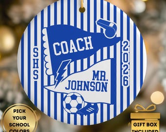 Personalized Soccer Coach Ornament, Soccer Coach Christmas Gift, 2026 Sports Ornament, Custom Team Colors Soccer Keepsake
