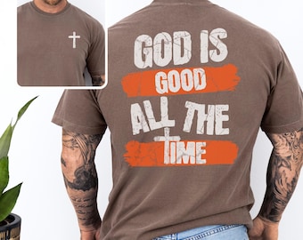 God Is Good Comfort Colors T-Shirt, Christian Tee, Men's Religious Apparel