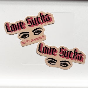 Love Sucks but its so worth it Eye Roll Sticker Valentine's Day Romance Relationship Valentine Gifts for her image 1