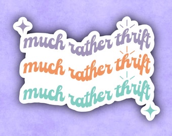 Much Rather Thrift Sticker | Thrifting | Pastels | Pastel | Thrift | Secondhand | Shop Secondhand