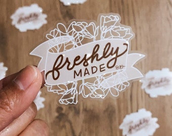 Freshly Made Sticker
