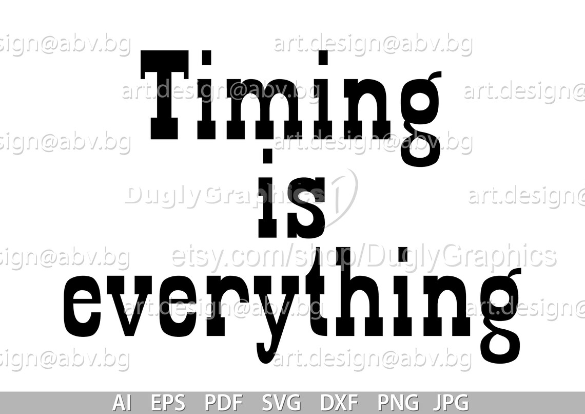 Vector TEXT timing is Everything AI Eps Pdf Etsy