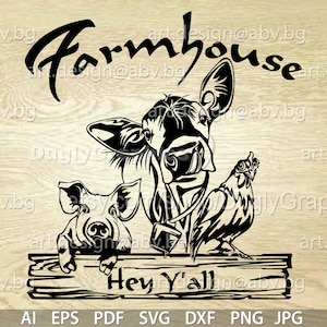 Vector FARMHOUSE, "HeyY'all", text, ai, eps, pdf, svg, dxf, png, jpg Download, Digital image, graphical, animal, cow, pig, welcome, hen