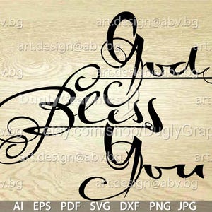 Puede incluir: Diseño de caligrafía en blanco y negro con el texto "God Bless You".