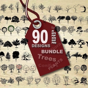 May include: A digital collection of 90 black tree silhouettes arranged in a grid, featuring various species and shapes. A large maroon tag overlays the center, displaying the text 90 DESIGNS BUNDLE, along with file formats AI, EPS, PDF, SVG, DXF, and PNG.