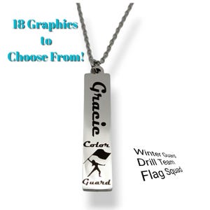 May include: Silver necklace with a rectangular pendant that says "Gracie" and has a color guard graphic. The pendant also says "Color Guard".