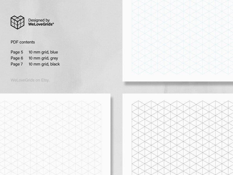 May include: A printable PDF document with three pages of 10 mm isometric grid paper. The first page is blue, the second page is grey, and the third page is black. The document is designed by WeLoveGrids.