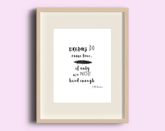 Dreams Do Come True Print