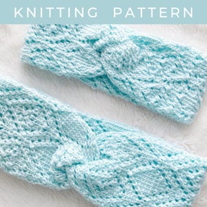 Livia Lace Headband Knitting Pattern: Baby & Adult Sizes, Intermediate Project with Charts, Instant PDF Download, Faux Knot Twist Design