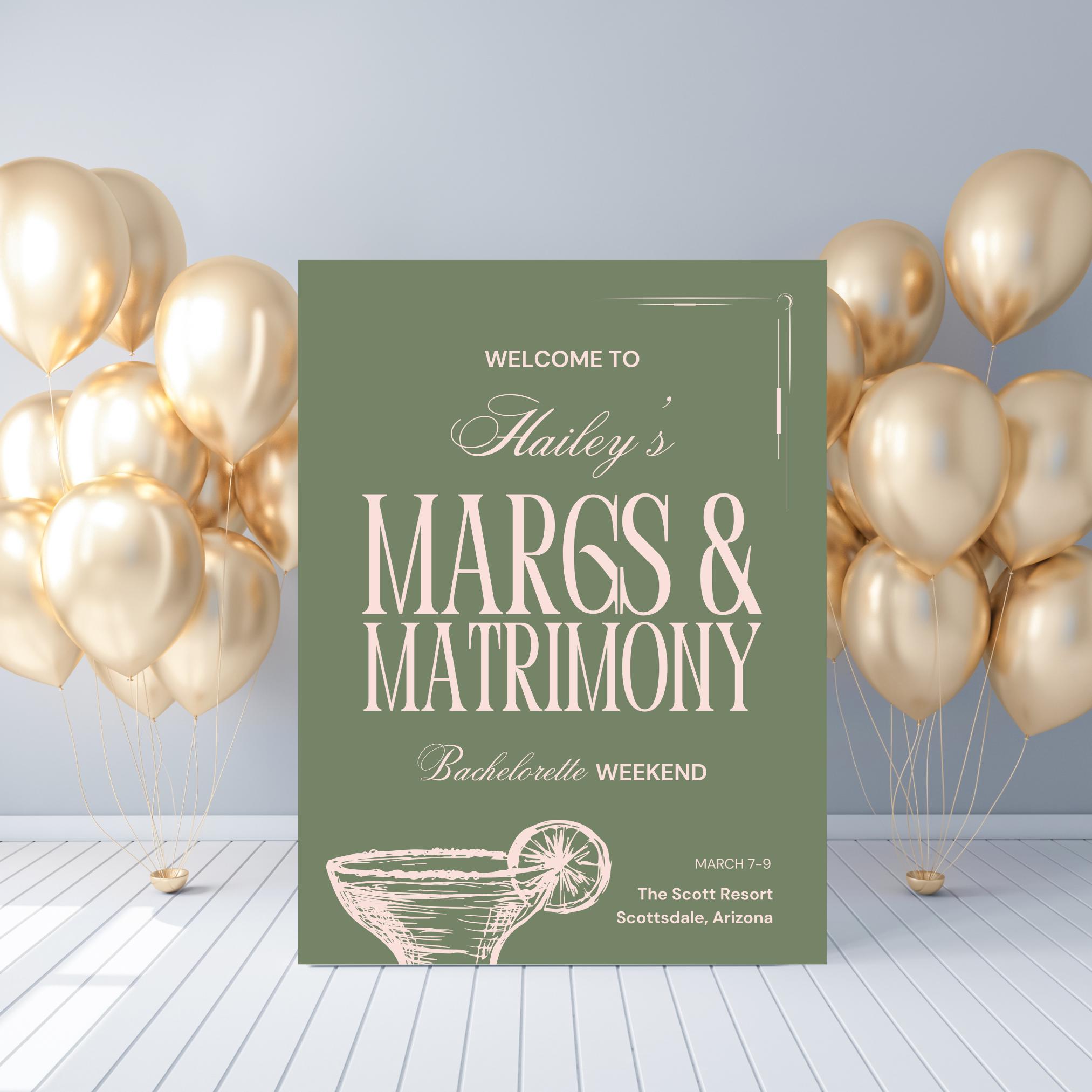 Margs and Matrimony Bachelorette Welcome Sign Template - Bachelorette ...