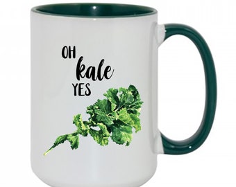 COFFEE MUG | Vegetable Pun Mug | Funny Mug;  Coffee, Tea, Hot Chocolate Mug; Kale Mug