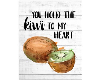 WALL ART PRINTS | 8X10 | Fruit Pun Art | Funny Food Art; Cute Kitchen Print; Kiwi Sign