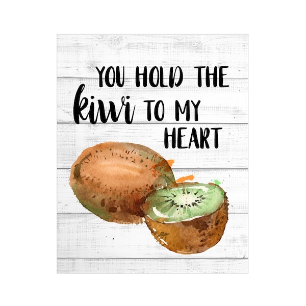 WALL ART PRINTS | 8X10 | Fruit Pun Art | Funny Food Art; Cute Kitchen Print; Kiwi Sign