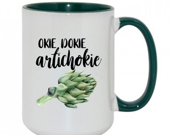 COFFEE MUG | Vegetable Pun Mug | Funny Mug;  Coffee, Tea, Hot Chocolate Mug; Artichoke Mug