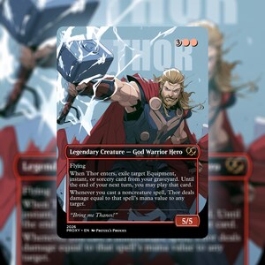 May include: A collectible trading card featuring an illustration of Thor holding a glowing hammer with lightning effects. The card text includes "Legendary Creature - God Warrior Hero", game rules, a 5/5 power and toughness, and the quote "Bring me Thanos!"
