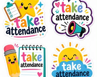 Take Attendance Sticker, Teacher Sticker Pack Option, Waterproof Decal