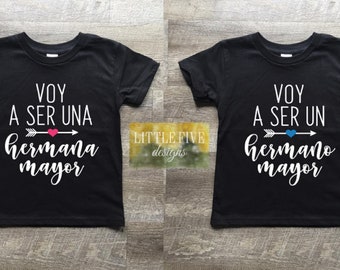 Voy A Ser una Hermana Mayor / Hermano Mayor / Big Sister Shirt / Big Brother Shirt