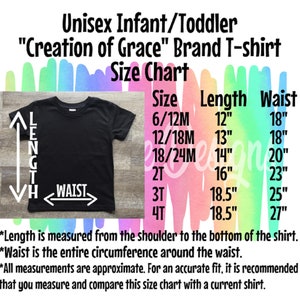 May include: Size chart for a unisex infant/toddler t-shirt. The chart shows sizes from 6/12 months to 4T, with corresponding length and waist measurements in inches.
