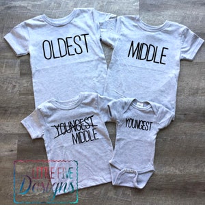 Family Sibling Shirt Set Option, Oldest, Middle, Youngest Black VINYL