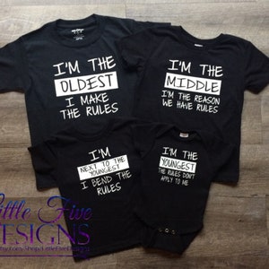 Youngest, Middle, Oldest, Sibling Shirt Set Option, Family Shirt Set