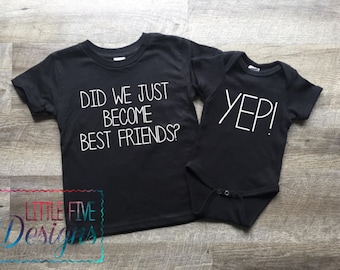 Did We Just Become Best Friends Sibling Shirt Set, Baby Shower Gift