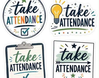 Take Attendance Sticker, Teacher Sticker Pack Option, Waterproof Decal