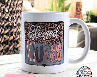 Blessed Nurse Leopard Coffee Mug, Nurse Coffee Cup, Leopard Nurse Mug, a healthcare worker cup, Nurse Appreciation Gift