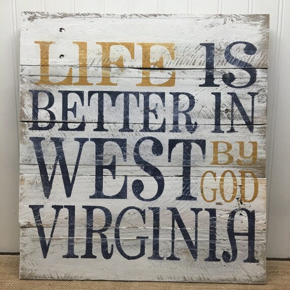 Rustic Pallet Wall Art West Virginia Sign Wood Wall Sign Etsy