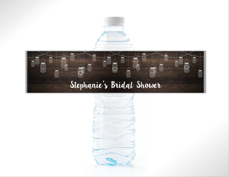 Bridal Shower Birthday Wedding Rustic Mason Jar Personalized Water Bottle Labels Peel and Stick Waterproof Water Bottle Wrappers